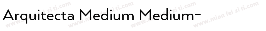 Arquitecta Medium Medium字体转换